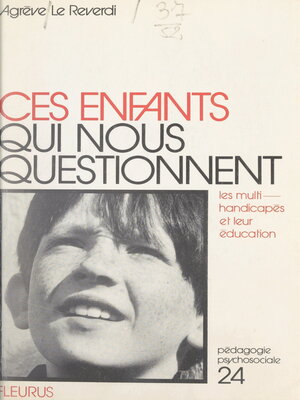 cover image of Ces enfants qui nous questionnent